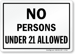 No Person Under 21 Allowed